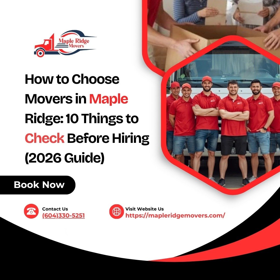 How to Choose Movers in Maple Ridge